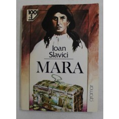 MARA de IOAN SLAVICI , 1993