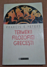 Termenii filozofiei grecesti. Editura Humanitas, 1997 - Francis E. Peters foto