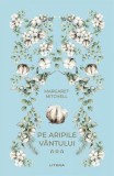 Pe aripile v&acirc;ntului III (vol. 35) - Hardcover - Margaret Mitchell - Litera