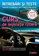 Curs de legislatie rutiera 2022. Intrebari si teste/Valentin Constantin Marin