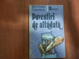 Povestiri de altadata de Bernhard Capesius