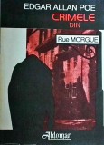 Edgar Allan Poe - Crimele din Rue Morgue