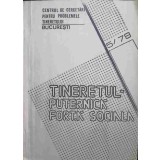 TINERETUL - PUTERNICA FORTA SOCIALA-COLECTIV-193815