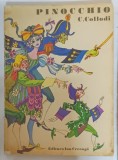 PINOCCHIO , POVESTEA UNEI PAPUSI DE LEMN de C. COLLODI , ilustratii si coperta de VAL MUNTEANU , 1975 *PREZINTA URME DE UZURA SI INSCRISURI