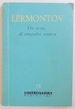 UN EROU AL TIMPULUI NOSTRU de LERMONTOV , 1961