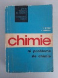 Chimie si probleme de chimie - I. Risavi, 1971, Tehnica