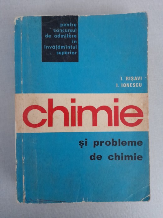 Chimie si probleme de chimie - I. Risavi
