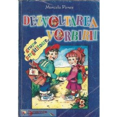 Dezvoltarea vorbirii - Marcela Penes