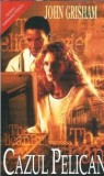 Cazul Pelican - John Grisham