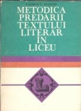 Metodica predarii textului literar in liceu Valeriu Nestian Carte Studiu Educatie Didactica si Pedagogica