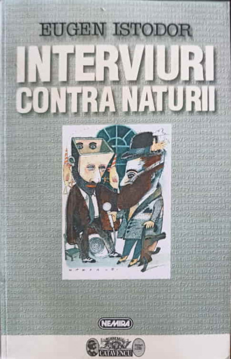 INTERVIURI CONTRA NATURII-EUGEN ISTODOR