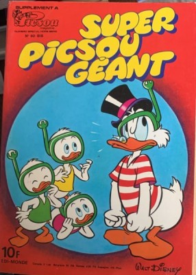 Super picsou geant - revista in franceza pentru copii, nr. 90 bis, iulie 1979 foto