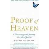 Carte Proof of Heaven de Eben Alexander - Psihologie &amp; Sociologie, Engleza