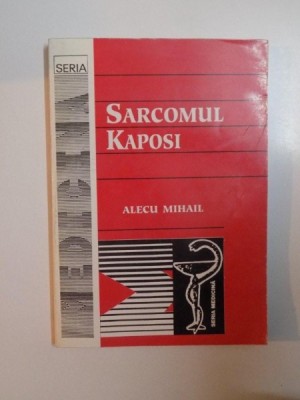 SARCOMUL KAPOSI de ALECU MIHAIL , 1998 foto