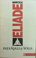 Patanjali Si Yoga - Mircea Eliade , H352