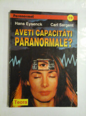 Aveti capacitati paranormale - Hans Eysenck, Carl Sargent foto