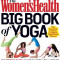 The Women&#039;s Health Big Book of Yoga