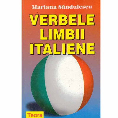 Mariana Sandulescu - Verbele limbii italiene - 133553 foto