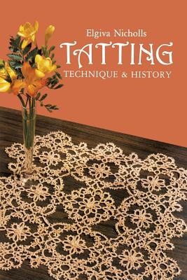 Tatting: Technique and History foto
