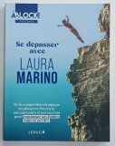 SE DEPASSER AVEC LAURA MARINO , 2022