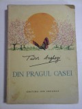 DIN PRAGUL CASEI - TUDOR ARGHEZI