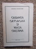 CREDINTA ORTODOXA SI VIATA CRESTINA