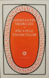 Pacatele tineretelor (ed. necartonata) - Constantin Negruzzi
