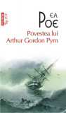 Povestea lui Arthur Gordon Pym - Paperback brosat - Edgar Allan Poe - Polirom