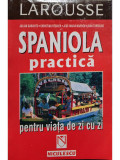 Julian Garavito - Spaniola practica pentru viata de zi cu zi (editia 2002)