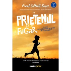 Prietenul Fugar - Frank Cottrell-boyce