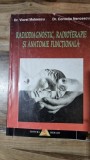 Radiodiagnostic, radioterapie si anatomie functionala - Viorel Mateescu