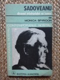 SADOVEANU. DIVANUL INTELEPTULUI CU LUMEA-MONICA SPIRIDON AUTOGRAF