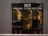 Bach - Piano Concertos no 1 & 2 (1982/Hungaroton/Hungary) - VINIL/ca Nou (NM+), Clasica, decca classics