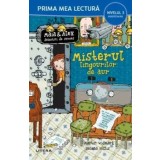 Misterul lingourilor de aur. Maia &amp; Alex detectivi de succes. Miniroman. Nivelul 3/Martin Widmark, Helena Willis