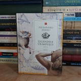 ALEXANDRU MITRU - LEGENDELE OLIMPULUI : ZEII , EDITURA PRUT , 2020 *