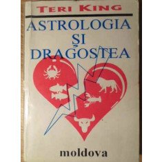 ASTROLOGIA SI DRAGOSTEA-TERI KING