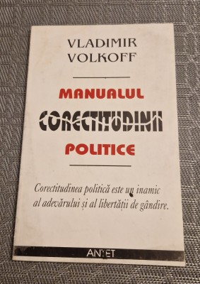 Manualul corectitudinii politice Vladimir Volkoff foto