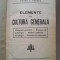 Elemente de cultura generala - Petre I. Ghiata