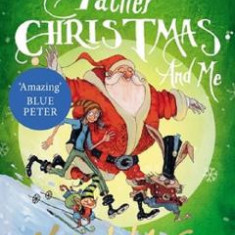 Father Christmas and Me. Christmas #3 - Matt Haig