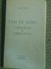 LAO TSE TAO TE KING CARAREA SI VIRTUTEA foto