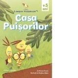 Casa Puisorilor - Gabriel Tudor, Doreen Cronin