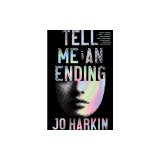 Tell Me an Ending
