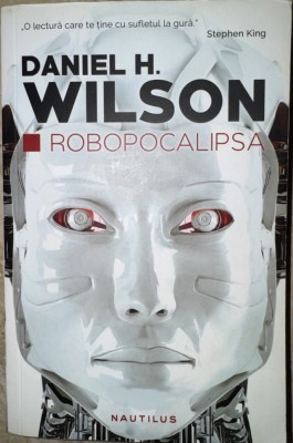 Roboapocalipsa - Daniel H. Wilson foto