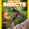 National Geographic Kids Everything Insects: All the Facts, Photos, and Fun to Make You Buzz
