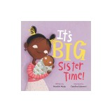 It's Big Sister Time!