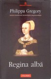 REGINA ALBA-PHILIPPA GREGORY-278337