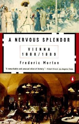 A Nervous Splendor: Vienna 1888-1889 foto