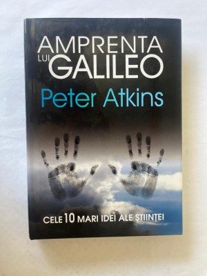 PETER ATKINS - AMPRENTA LUI GALILEO foto