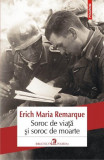 Soroc de viaţă şi soroc de moarte - Paperback brosat - Erich Maria Remarque - Polirom, 2021