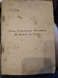 Noua tehnologie mecanică. II. Mașini de forță. C. Ciorănescu, 1947